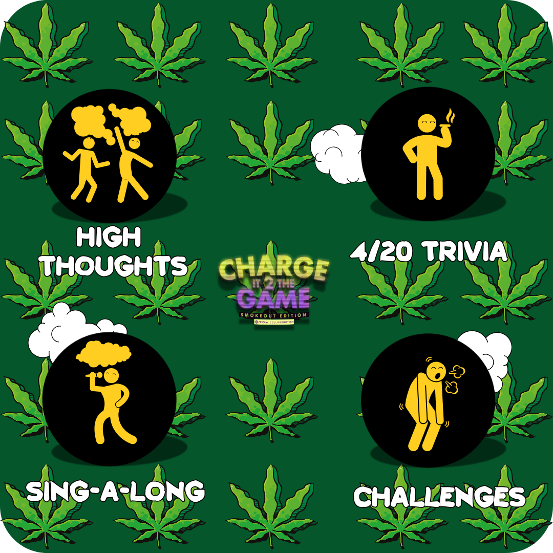 Smokeout Edition - Viola Brands Collab. - Charge It 2 The Game